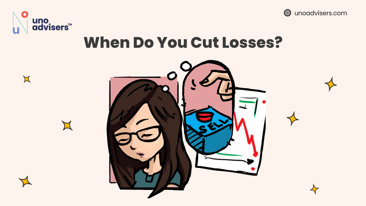 How Do You Know When to Cut Losses?